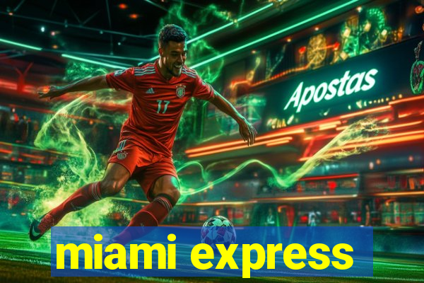 miami express